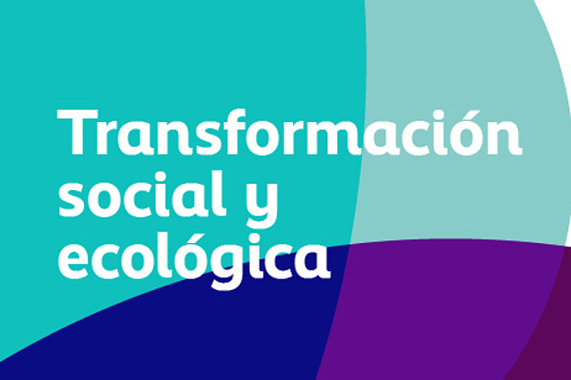 Transformación social y ecológica
