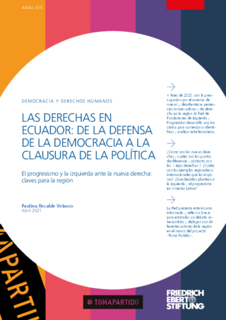 Las derechas en Ecuador: de la defensa de la democracia a la clausura de la política