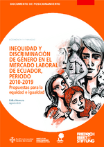 Inequidad y discriminación de género en el mercado laboral de Ecuador, periodo 2010-2019