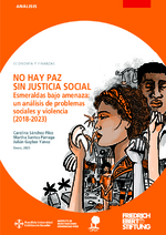 No hay paz sin justicia social