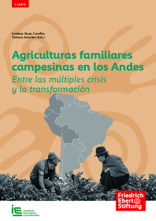 Agriculturas familiares campesinas en los Andes